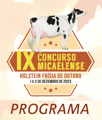 PROGRAMA - IX CONCURSO MICAELENSE HOLSTEIN FRÍSIA DE OUTONO